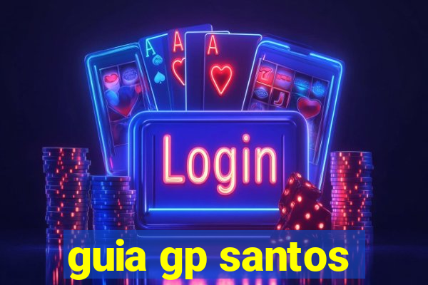 guia gp santos